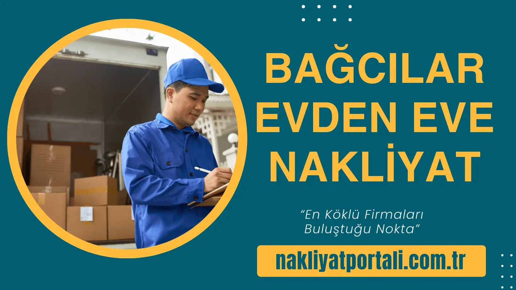 Bağcılar Evden Eve Nakliyat