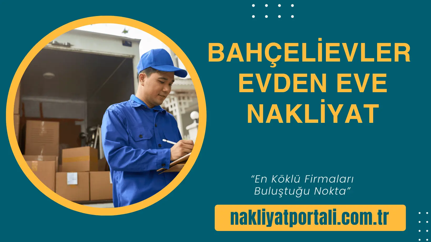 Bahçelievler Evden Eve Nakliyat