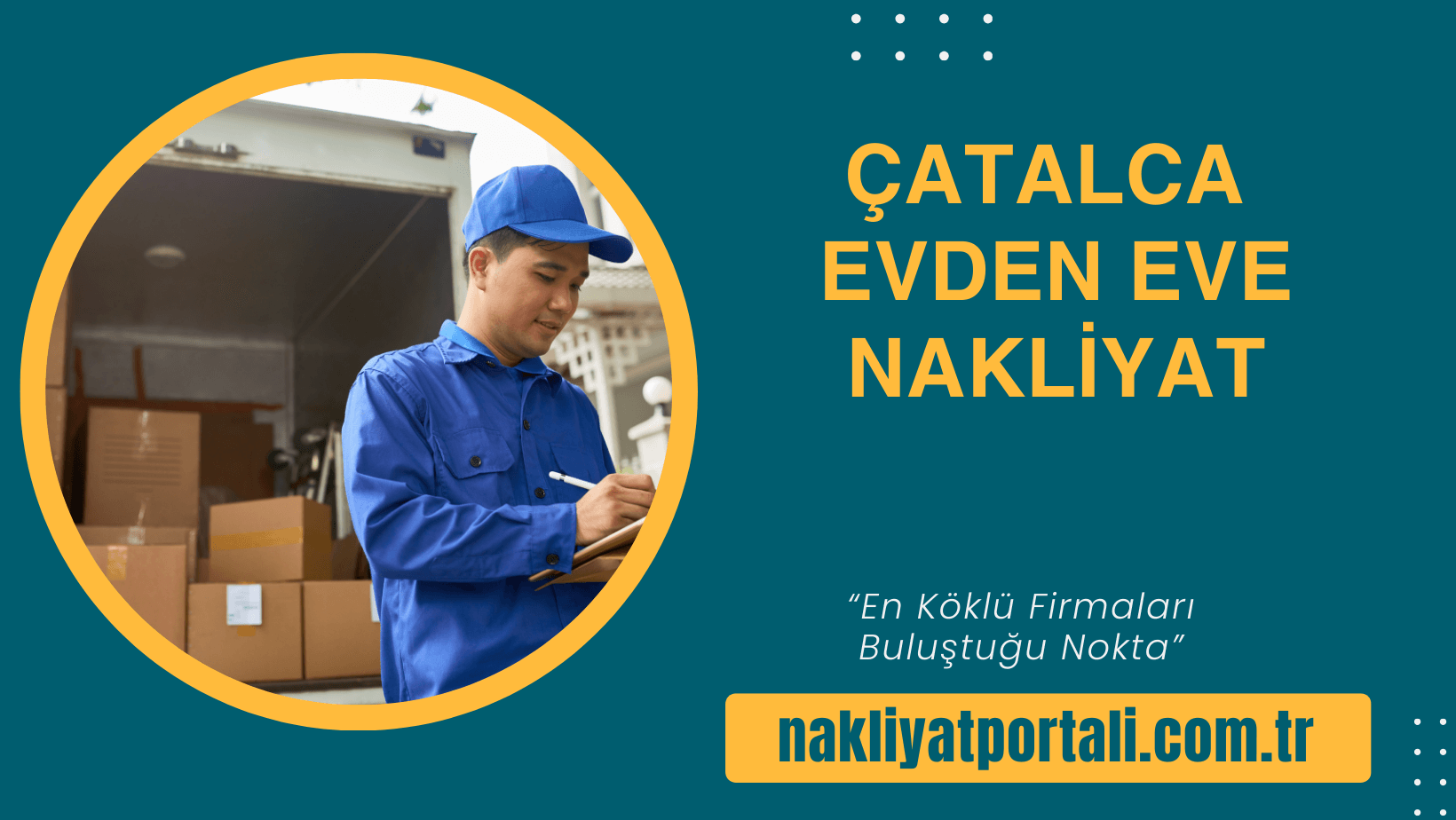 Çatalca Evden Eve Nakliyat